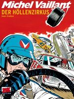 ISBN 9783864621024: Michel Vaillant Band 15 – Der Höllenzirkus