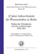 ISBN 9783864641619: 25 Jahre Leibniz-Sozietät der Wissenschaften zu Berlin - Reden der Präsdenten auf den Leibniz-Tagen 1993-2017