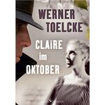 ISBN 9783864686382: Claire im Oktober