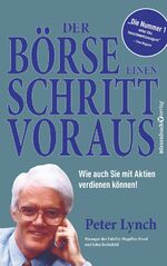 ISBN 9783864705656: Der Börse einen Schritt voraus - Neuauflage – Wie auch Sie mit Aktien verdienen können!