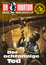 ISBN 9783864737879: Dr. Morton 110: Der achtarmige Tod