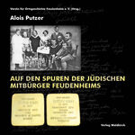 Alois Putzer: Auf den Spuren der jüdisch