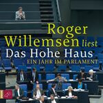 ISBN 9783864840715: Das Hohe Haus - Ein Jahr im Parlament