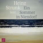 ISBN 9783864847660: Ein Sommer in Niendorf  MP3 CD – MP3-Audio von Heinz Strunk