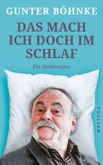 ISBN 9783864892967: Das mach ich doch im Schlaf - Ein Heldenepos