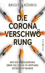 ISBN 9783864894770: Die Corona-Verschwörung