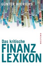 ISBN 9783864895029: Das kritische Finanzlexikon