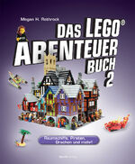 ISBN 9783864901782: Das LEGO®-Abenteuerbuch 2 - Raumschiffe, Piraten, Drachen und mehr!