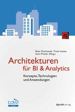 ISBN 9783864908644: Architekturen für BI & Analytics – Konzepte, Technologien und Anwendungen