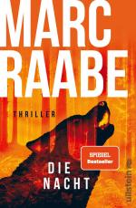 Marc Raabe: Die Nacht | Thriller Bestsel Marc Raabe: Die Nacht | Thriller Bestsel
