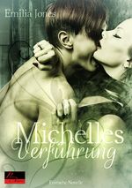 Emilia Jones: Michelles Verführung Emilia Jones: Michelles Verführung