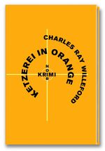 ISBN 9783864973598: Krimi-Noir - Ketzerei in Orange