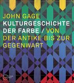 ISBN 9783865022295: Kulturgeschichte der Farbe. Von der Antike bis zur Gegenwart.