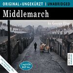 ISBN 9783865055439: Middlemarch - Die englische Originalfassung ungekürzt