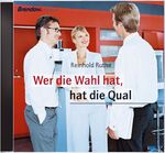 ISBN 9783865060365: Wer die Wahl hat, hat die Qual. Die unbewussten Motive der Partnerwahl.  3 CDs