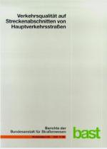 ISBN 9783865090454: Verkehrsqualität auf Streckenabschnitten von Hauptverkehrsstraßen