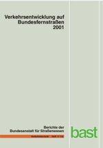 ISBN 9783865090935: Verkehrsentwicklung auf Bundesfernstrassen 2001 – Jahresauswertung der automatischen Dauerzählstellen