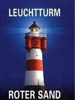 ISBN 9783865093349: Leuchtturm Roter Sand.