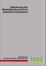 ISBN 9783865094414: Optimierung des Winterdienstes auf hoch belasteten Autobahnen