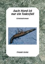 ISBN 9783865164797: Auch Mord ist nur ein Mordfall