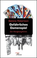 ISBN 9783865200723: Gefährliches Damenspiel : Ein Hongkong-Krimi