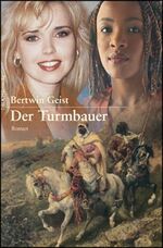 ISBN 9783865201140: Der Turmbauer – Roman