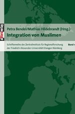 ISBN 9783865201607: Integration von Muslimen