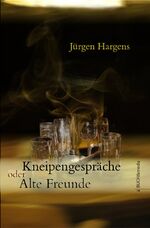 ISBN 9783865203502: Kneipengespräche oder alte Freunde