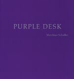 ISBN 9783865215970: Purple Desks