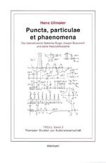 ISBN 9783865250155: Puncta, particule et phaenomena