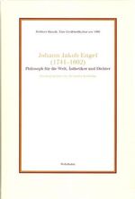 ISBN 9783865250377: Johann Jakob Engel - Philosoph für die Welt, Ästhetiker und Dichter