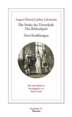 ISBN 9783865250704: Die Stärke des Vorurtheils /Das Räthselspiel - Zwei Erzählungen