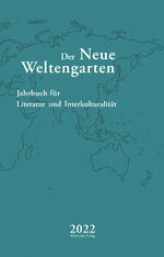 ISBN 9783865259837: Der Neue Weltengarten 2022 – Jahrbuch für Literatur und Interkulturalität