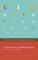 ISBN 9783865275370: La excepción en la gramática española. - Perspectivas de análisis