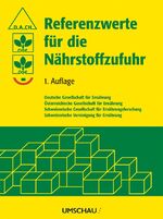 ISBN 9783865281432: Referenzwerte für die Nährstoffzufuhr : 1. Auflage, 5. überarbeiteter Nachdruck 2013