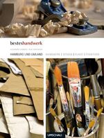 ISBN 9783865284198: Besteshandwerk – Hamburg und Umland – Handwerk, Design, Kunst & Tradition