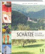 ISBN 9783865288509: Schätze aus dem Odenwald