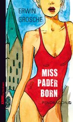 ISBN 9783865321572: Miss Paderborn