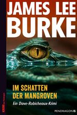 ISBN 9783865326027: Im Schatten der Mangroven - Ein Dave-Robicheaux-Krimi, Band 6