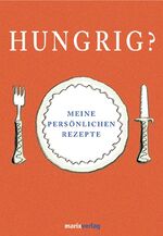 ISBN 9783865390295: Hungrig? Meine persönlichen Rezepte