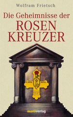 ISBN 9783865390486: Die Geheimnisse der Rosenkreuzer.