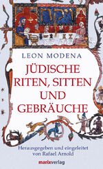 ISBN 9783865391285: Jüdische Riten, Sitten und Gebräuche