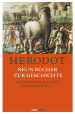 ISBN 9783865391421: Neun Bücher zur Geschichte - Ausführliche Historie der antiken Welt