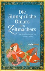 ISBN 9783865391919: Die Sinnsprüche Omar des Zeltmachers