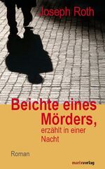 ISBN 9783865392275: Beichte eines Mörders, erzählt in einer Nacht – Roman