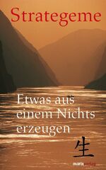 ISBN 9783865392350: Strategeme – Etwas aus einem Nichts erzeugen