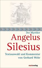 ISBN 9783865392589: Angelus Silesius – Textauswahl und Kommentar von Gerhard Wehr