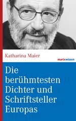 ISBN 9783865399144: Die berühmtesten Dichter und Schriftsteller Europas