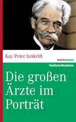 ISBN 9783865399205: Die großen Ärzte im Porträt