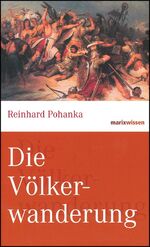 reinhard pohanka: die völkerwanderung. m reinhard pohanka: die völkerwanderung. m